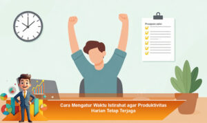 Cara-Mengatur-Waktu-Istirahat-agar-Produktivitas-Harian-Tetap-Terjaga