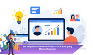 Ide-Penghasilan-Online-Berbasis-Skill-Kreatif-yang-Mudah-Dipelajari