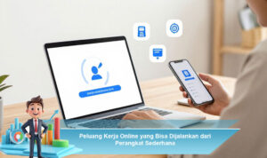 Peluang-Kerja-Online-yang-Bisa-Dijalankan-dari-Perangkat-Sederhana