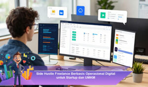 Side-Hustle-Freelance-Berbasis-Operasional-Digital-untuk-Startup-dan-UMKM