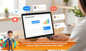 Cara-Dapat-Uang-Online-dengan-Menjadi-Penyedia-Layanan-Digital-Profesional-untuk-UMKM